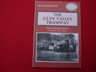 Lp 18 The Glyn Valley Tramway Oakwood Press
