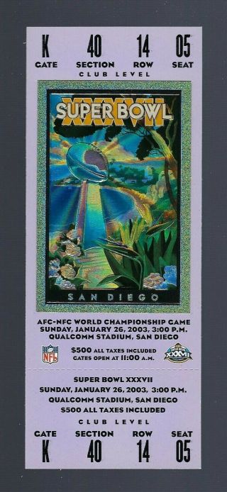 2003 Bowl Xxxvii Full Football Ticket - Buccaneers Vs Raiders -