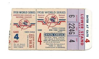 1958 World Series Game 4 Ticket Stub Yankees - Braves Spahn Blanks Yanks Ex