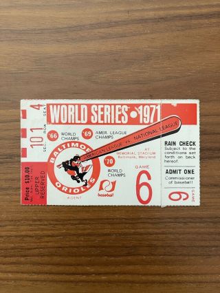 1971 World Series Game 6 Orioles Vs.  Pirates Roberto Clemente Hr Ticket Stub
