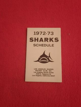 Vintage 1972 - 73 Los Angeles Sharks Pocket Schedule Old World Hockey Association