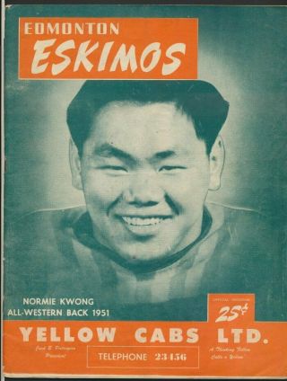 Rare 1952 Edmonton Eskimos Ee Cfl Program Normie Kwong Cfl Football Miles Keys