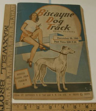 Vintage 1946 Biscayne Kennel Club Dog Track Greyhound Racing Form Program Miami