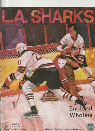 Los Angeles Sharks Wha 1972 - 73 Official Game Program V Whalers