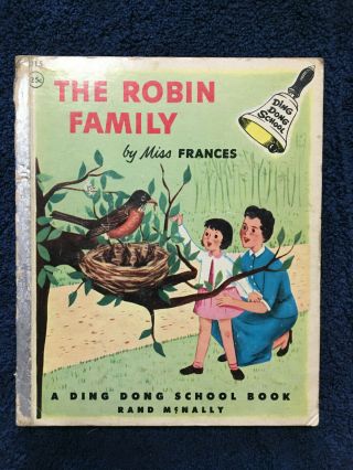 The Robin Family,  A Ding Dong School Book,  1954 (vintage Miss Frances)
