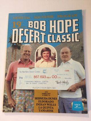 1978 19th Annual Bob Hope Desert Classic Golf Tournament Program Feb 8 - 12th Ford