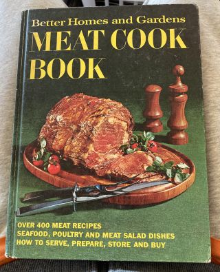 Vintage Meat Cook Book Better Homes And Gardens.  1969 Cookbook 400 Plus Receipes