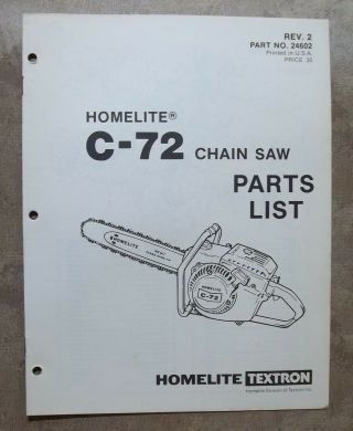 Vintage Homelite Chain Saw Model C - 72 Textron Usa 6 Pages Illustrated