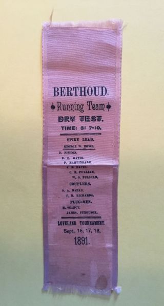 Vintage 1891 Berthoud Colorado Running Team Ribbon Held In Loveland Colorado