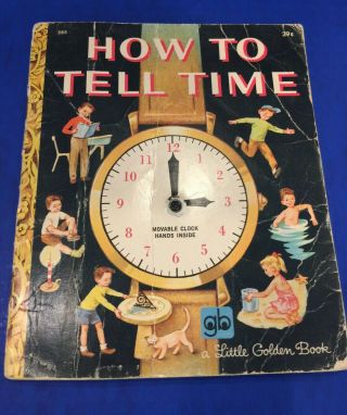 Vntg 1974 How To Tell Time Little Golden Book 285 Movable Clock Hands Soft Cover