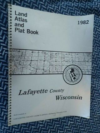 1982 Lafayette County,  Wisconsin Land Atlas And Plat Book