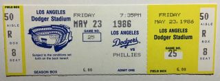 1986 Dodgers Vs Phillies Full,  Ticket - Mike Schmidt Hr 465 - 5/23/86