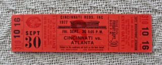 Sept.  30,  1977 Cincinnati Reds Vs Atlanta Braves / Mlb Complete Ticket