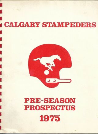 1975 Calgary Stampeders Cfl Football Pre - Season Prospectous: Burden,  Forzani 