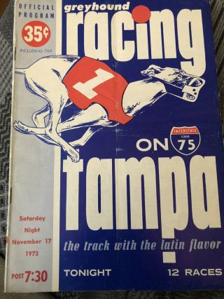 1973 Tampa Greyhound Program November 17.