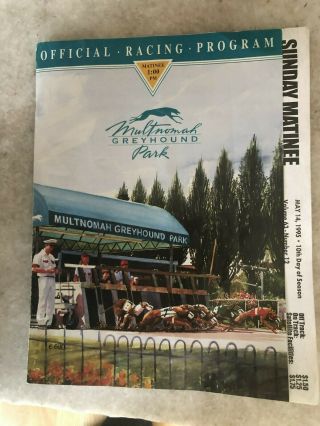 1992 and 1995 Multnomah Kennel Dog Track Greyhound Program ' s 5 pgms misc dates 3