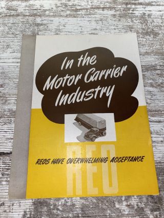 Reos In The Motor Carrier Industry Sales Brochure Vintage Truck Semi