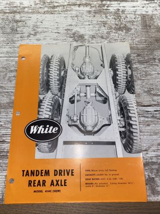 White Tandem Drive Rear Axle Model 414c Sales Brochure Vintage Semi Truck