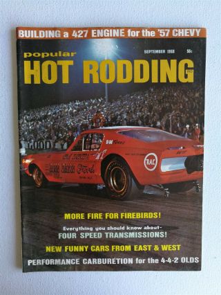 Popular Hot Rodding September 1968 - Funny Cars - Nhra - Ahra - Don Nicholson