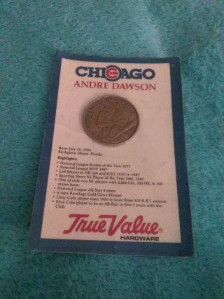 True Value Chicago Cubs Andre Dawson Coin