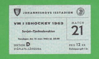 1963 Wc Stockholm,  Sweden Ice Hockey: Ticket Czechoslovakia Vs Soviet