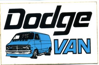 Vtg Hot Rod Sticker Dodge Van Vanner 70 