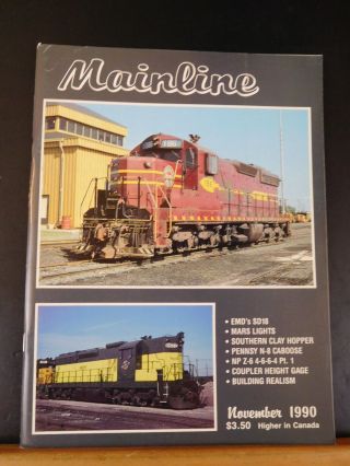 Mainline Modeler 1990 November Recycled Tank Cars Mail Cranes Gn Heater Cars