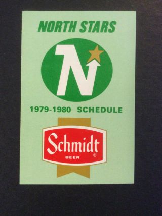 1979 - 80 Minnesota North Stars Hockey Pocket Schedule Schmidt Beer