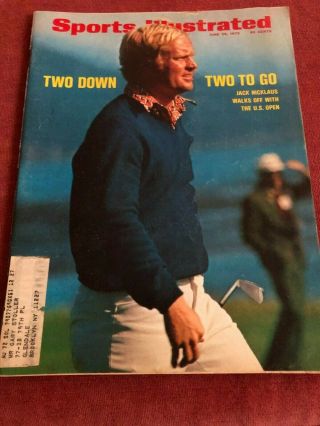 Sports Illustrated June 26,  1972 Jack Nicklaus Arnold Palmer Johnny Bench