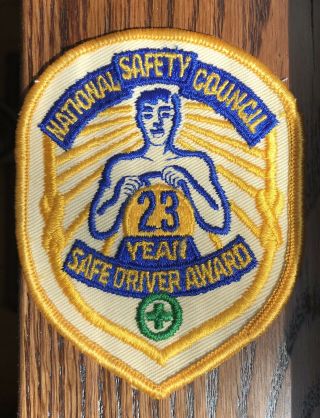 Vintage National Safety Council Safe Driver Award 23 Year Jacket Shirt Patch Usa