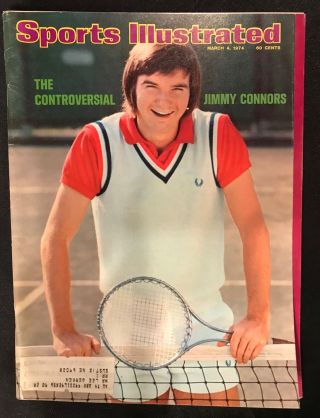 Vintage Sports Illustrated 3/4/1974 - The Controversial Jimmy Connors - Tennis
