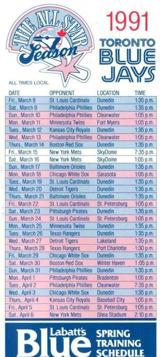 1991 Toronto Blue Jays All - Star Season Spring Training Schedule From Labatt 