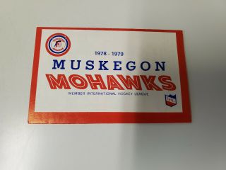 Rs20 Muskegon Mohawks 1978/79 Minor Hockey Pocket Schedule - Muskegon Bank