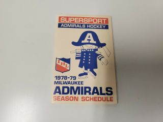 Rs20 Milwaukee Admirals 1978/79 Minor Hockey Pocket Schedule - Pabst Blue Ribbon