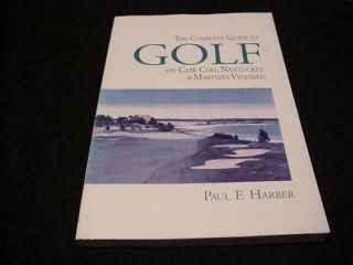 2000 Complete Guide To Golf On Cape Cod,  Nantucket & Martha 