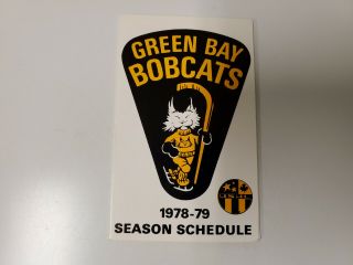 Rs20 Green Bay Bobcats 1978/79 Minor Hockey Pocket Schedule - Old Style