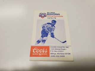 Rs20 Billings Bighorns 1978/79 Minor Hockey Pocket Schedule - Coors