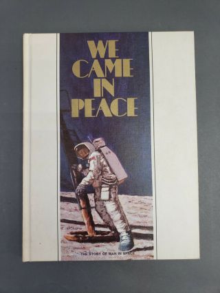 Vtg 1969 We Came In Peace Nasa Apollo 11 On Moon Gulf Gas Book Hc