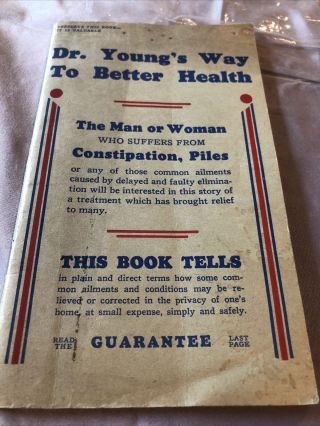 Vintage Dr.  Young’s Way To Better Health Booklet - Believe 1930 