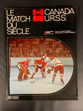 1972 Canada Vs Ussr Series Book