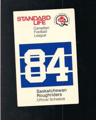 Football Cfl Standard Life Pocket Schedule,  1984 Saskatchewan Roughriders
