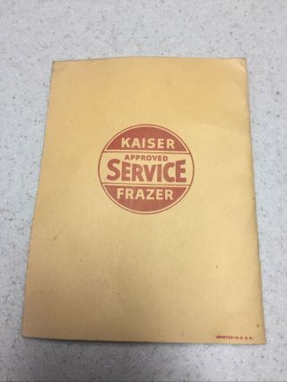 Frazer owners instruction book.  Kaiser - Frazer corporation 2