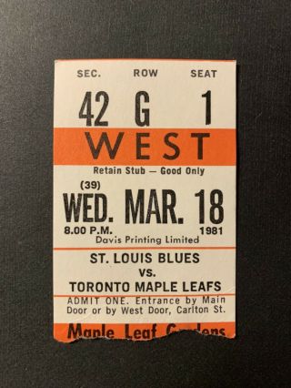 3/18/81 Toronto Maple Leafs Nhl Ticket Stub Vs St Louis Blues Brian Sutter 2g