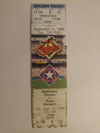 9/15/1998 Texas Rangers At Baltimore Orioles Full Ticket Stub Cal Ripken Jr Hr