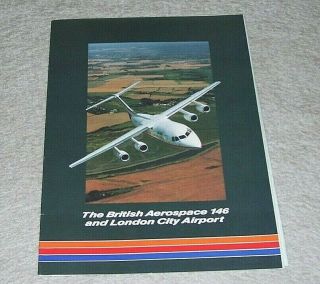The British Aerospace 146 And London City Airport Brochure Pub No Tss 0714