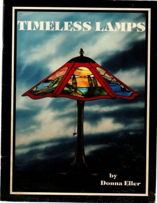Timeless Lamps By Donna Eller Vtg Stained Glass Design/pattern Book 1987
