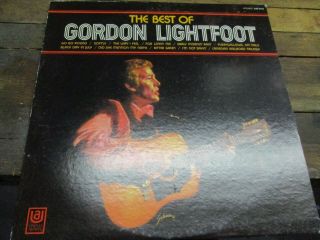 Gordon Lightfoot ‎ " The Best Of Gordon Lightfoot " Vintage Vinyl Lp Uas 6754