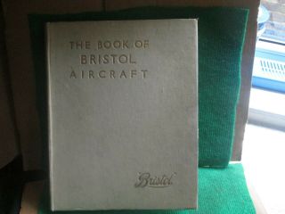 The Book Of Bristol Aircraft