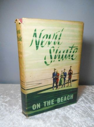Vintage 1957 1st Edition Nevil Shute On The Beach Heinemann Hb/dj Book
