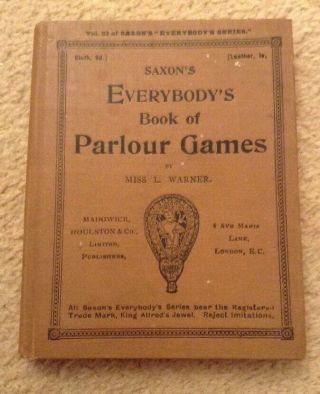 Vintage Everybodys Book Of Parlour Games By Miss L.  Warner Hard Back No Dj
